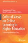 Image for Cultural views on online learning in higher education  : a seemingly borderless class