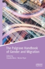 Image for The Palgrave Handbook of Gender and Migration