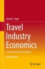 Image for Travel Industry Economics: A Guide for Financial Analysis