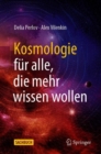 Image for Kosmologie Fur Alle, Die Mehr Wissen Wollen