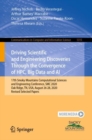 Image for Driving Scientific and Engineering Discoveries Through the Convergence of HPC, Big Data and AI : 17th Smoky Mountains Computational Sciences and Engineering Conference, SMC 2020, Oak Ridge, TN, USA, A