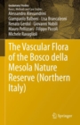 Image for The Vascular Flora of the Bosco della Mesola Nature Reserve (Northern Italy)
