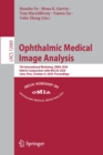 Image for Ophthalmic Medical Image Analysis : 7th International Workshop, OMIA 2020, Held in Conjunction with MICCAI 2020, Lima, Peru, October 8, 2020, Proceedings