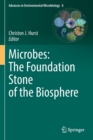 Image for Microbes  : the foundation stone of the biosphere