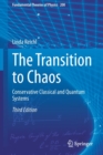 Image for The Transition to Chaos : Conservative Classical and Quantum Systems