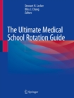 Image for Ultimate Medical School Rotation Guide