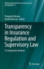 Image for Transparency in Insurance Regulation and Supervisory Law: A Comparative Analysis