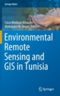 Image for Environmental Remote Sensing and GIS in Tunisia