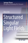 Image for Structured Singular Light Fields