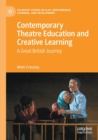 Image for Contemporary Theatre Education and Creative Learning