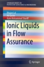 Image for Ionic Liquids in Flow Assurance