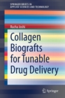 Image for Collagen Biografts for Tunable Drug Delivery