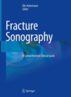 Image for Fracture Sonography : A Comprehensive Clinical Guide