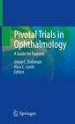 Image for Pivotal Trials in Ophthalmology