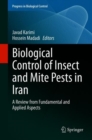 Image for Biological Control of Insect and Mite Pests in Iran : A Review from Fundamental and Applied Aspects