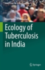 Image for Ecology of Tuberculosis in India