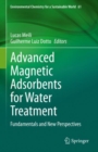 Image for Advanced Magnetic Adsorbents for Water Treatment: Fundamentals and New Perspectives