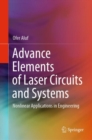 Image for Advance Elements of Laser Circuits and Systems : Nonlinear Applications in Engineering