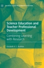 Image for Science Education and Teacher Professional Development