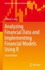 Image for Analyzing Financial Data and Implementing Financial Models Using R