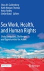 Image for Sex Work, Health, and Human Rights : Global Inequities, Challenges, and Opportunities for Action