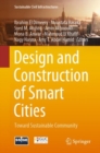 Image for Design and Construction of Smart Cities : Toward Sustainable Community