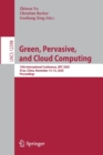 Image for Green, Pervasive, and Cloud Computing : 15th International Conference, GPC 2020, Xi&#39;an, China, November 13–15, 2020, Proceedings