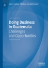 Image for Doing business in Guatemala: challenges and opportunities