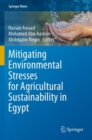 Image for Mitigating environmental stresses for agricultural sustainability in Egypt
