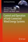 Image for Control and Operation of Grid-Connected Wind Energy Systems