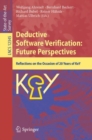 Image for Deductive Software Verification: Future Perspectives : Reflections on the Occasion of 20 Years of KeY