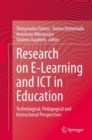 Image for Research on E-Learning and ICT in Education: Technological, Pedagogical and Instructional Perspectives