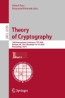 Image for Theory of Cryptography: 18th International Conference, TCC 2020, Durham, NC, USA, November 16-19, 2020, Proceedings, Part I
