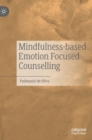 Image for Mindfulness-based emotion focused counselling