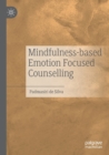 Image for Mindfulness-based emotion focused counselling