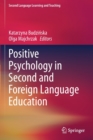 Image for Positive Psychology in Second and Foreign Language Education