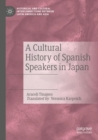 Image for A Cultural History of Spanish Speakers in Japan