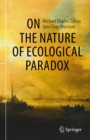 Image for On the Nature of Ecological Paradox