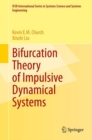 Image for Bifurcation Theory of Impulsive Dynamical Systems : 34