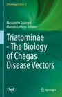 Image for Triatominae - The Biology of Chagas Disease Vectors