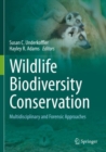Image for Wildlife biodiversity conservation  : multidisciplinary and forensic approaches