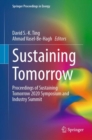 Image for Sustaining Tomorrow : Proceedings of Sustaining Tomorrow 2020 Symposium and Industry Summit