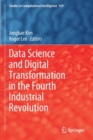 Image for Data science and digital transformation in the fourth industrial revolution
