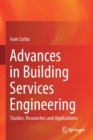 Image for Advances in building services engineering  : studies, researches and applications