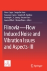Image for Flinovia - flow induced noise and vibration issues and aspects III