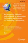 Image for Re-Imagining Diffusion and Adoption of Information Technology and Systems: A Continuing Conversation: IFIP WG 8.6 International Conference on Transfer and Diffusion of IT, TDIT 2020, Tiruchirappalli, India, December 18-19, 2020, Proceedings, Part I