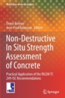 Image for Non-destructive in situ strength assessment of concrete  : practical application of the RILEM TC 249-ISC recommendations