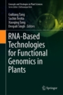 Image for RNA-Based Technologies for Functional Genomics in Plants