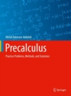 Image for Precalculus : Practice Problems, Methods, and Solutions