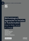 Image for Methodological Approaches to Societies in Transformation